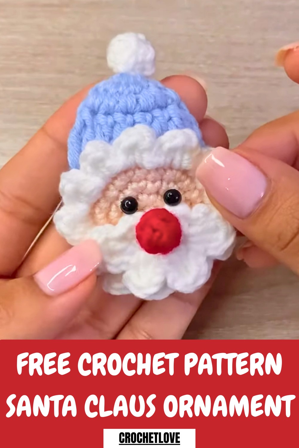 Crochet Santa Claus Ornament Pattern
