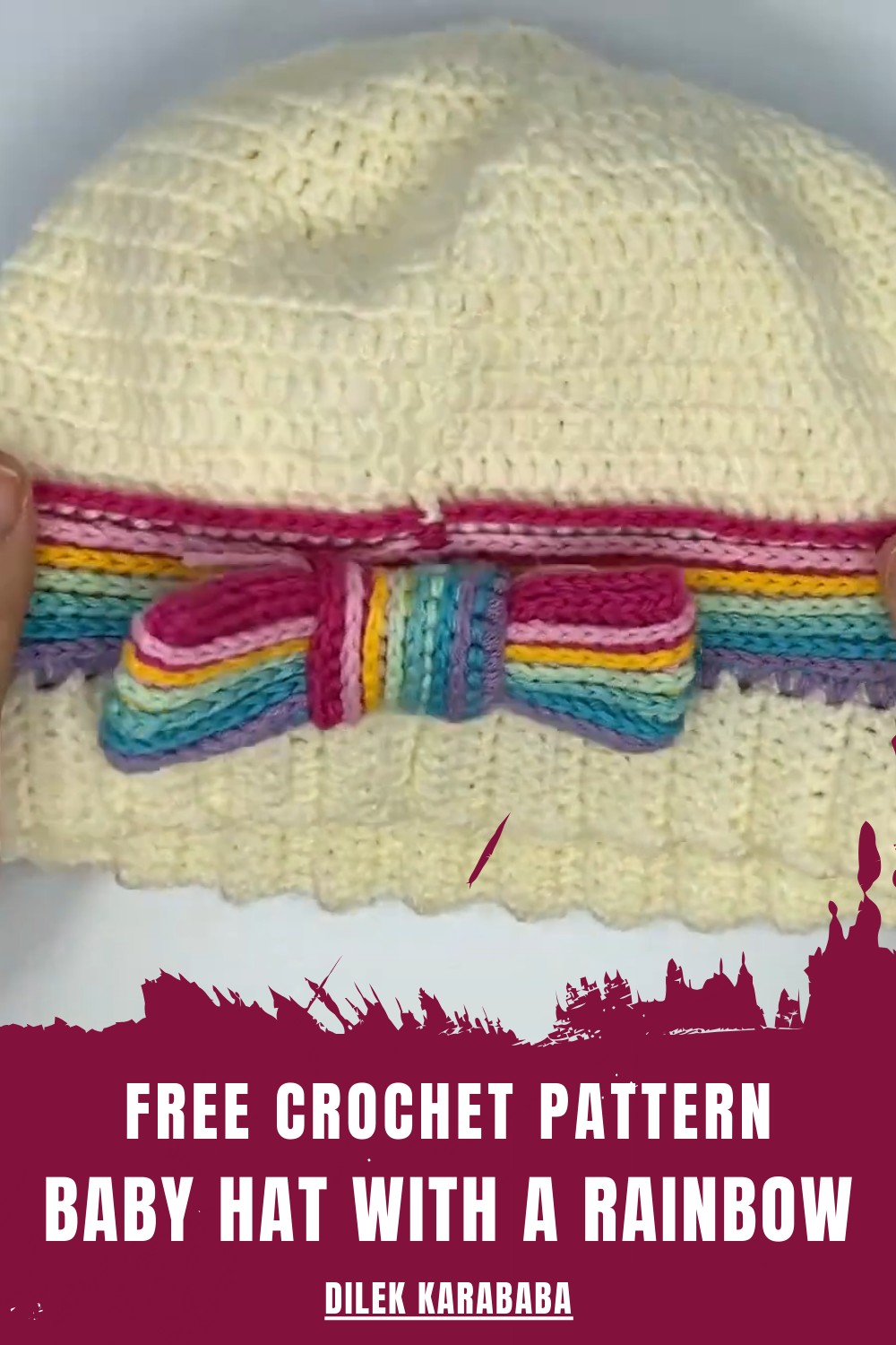 Crochet Baby Hat With A Rainbow