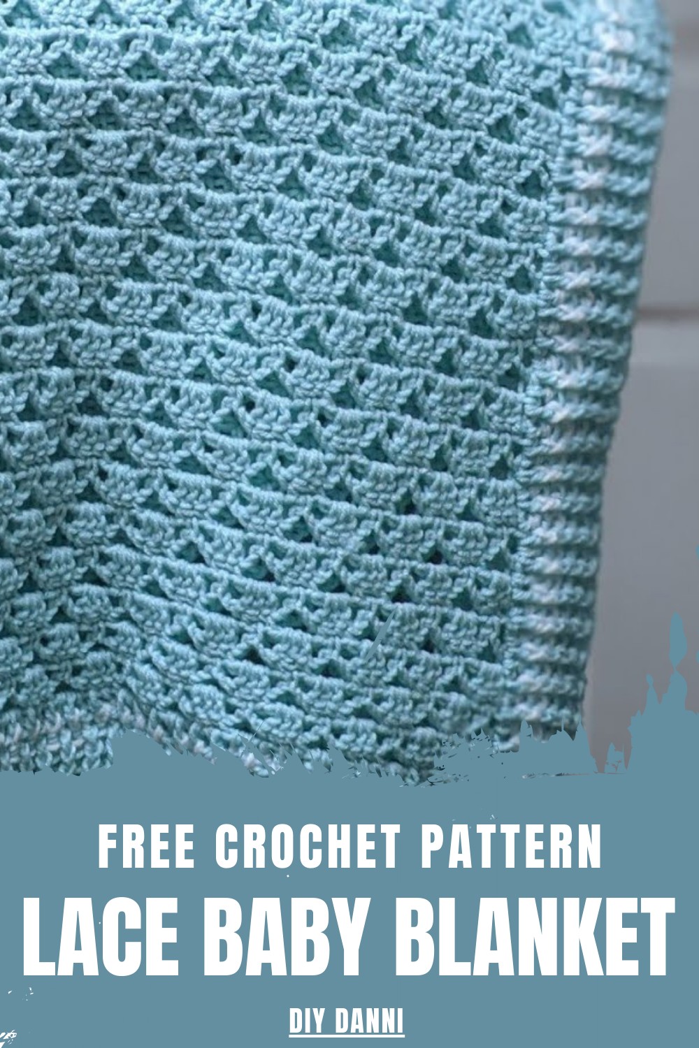 Crochet Lace Baby Blanket Pattern