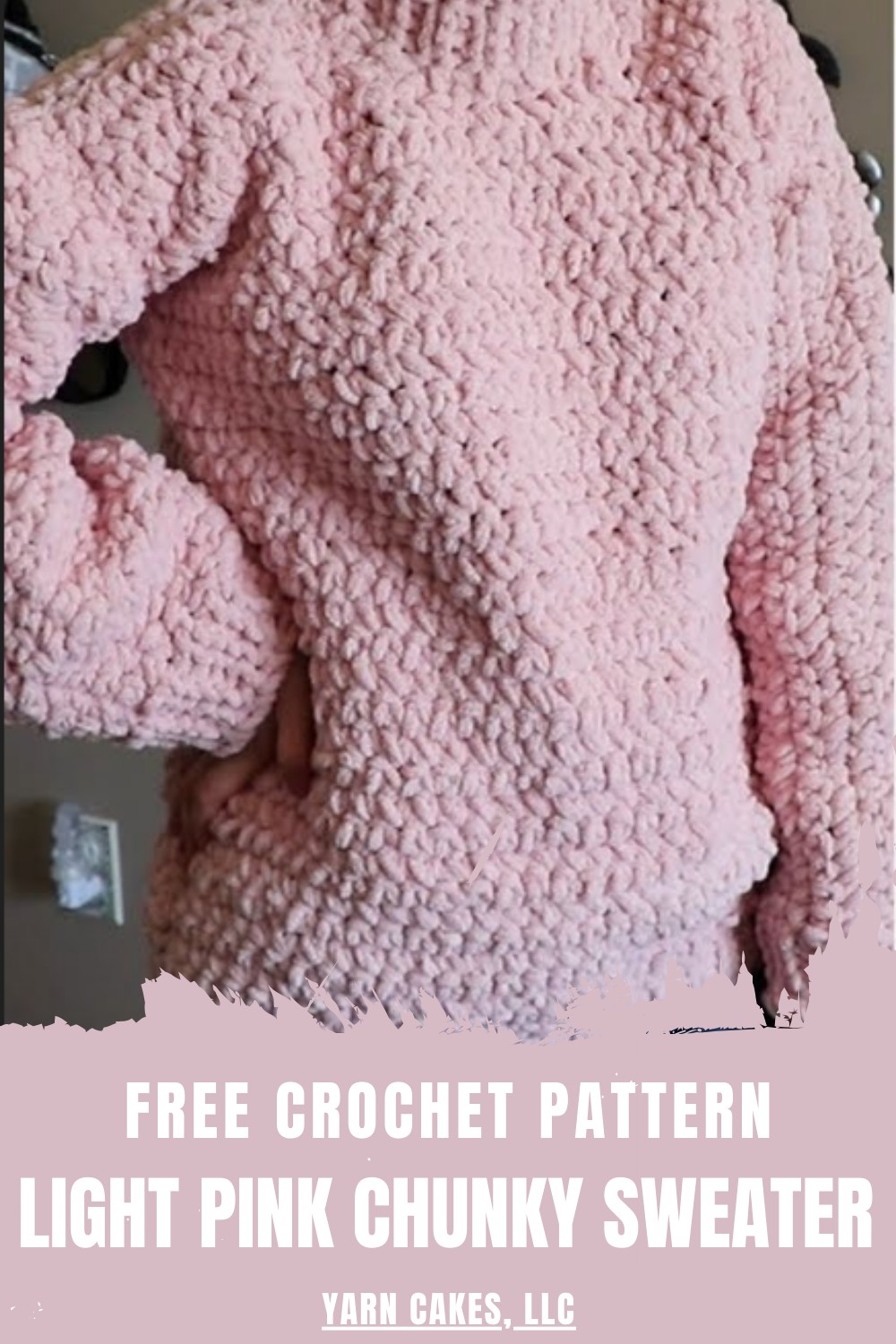 Crochet Light Pink Chunky Sweater