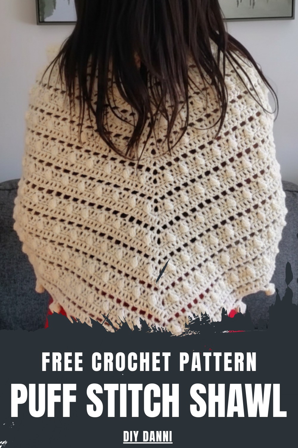Crochet Puff Stitch Shawl