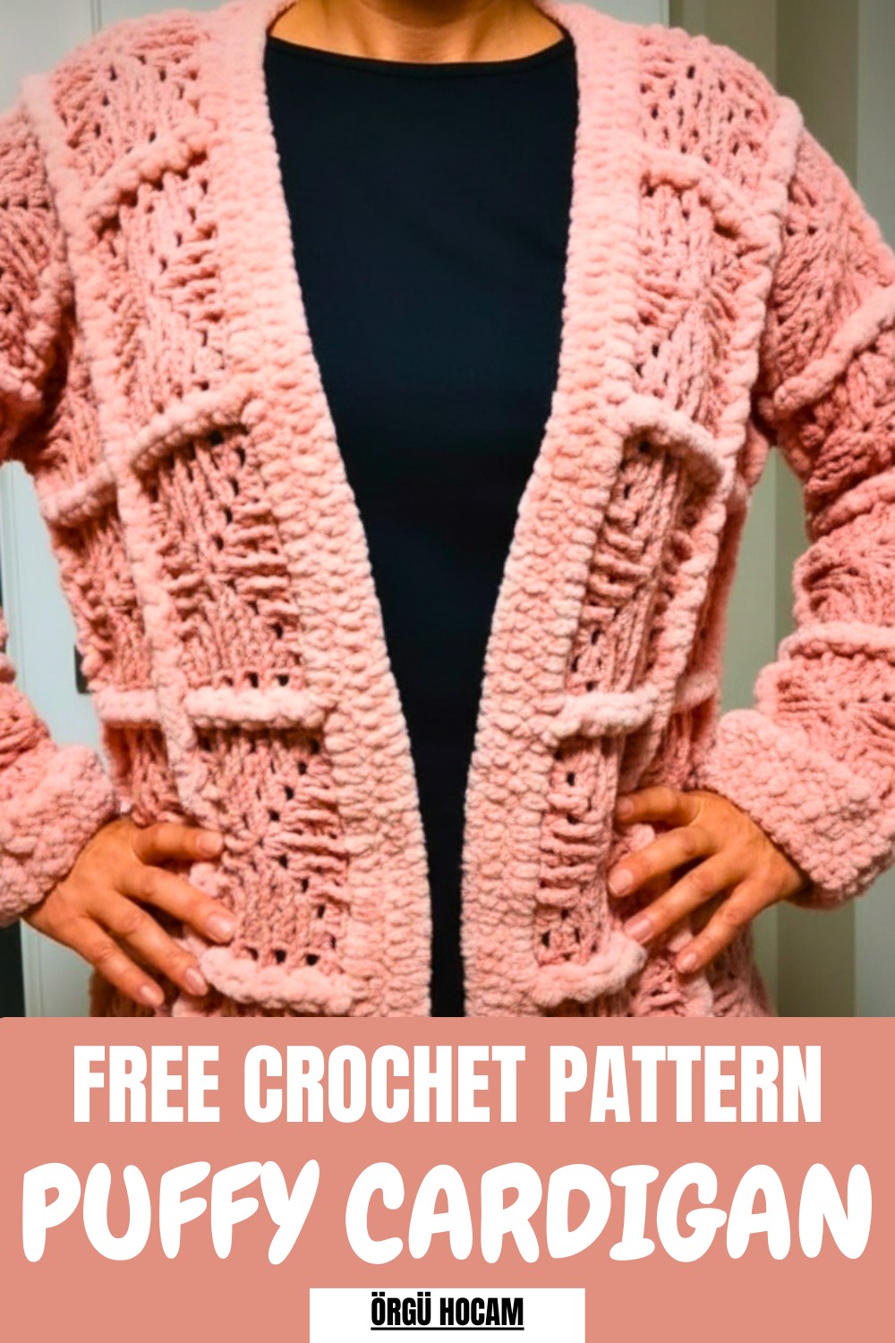 Crochet Puffy Cardigan Pattern