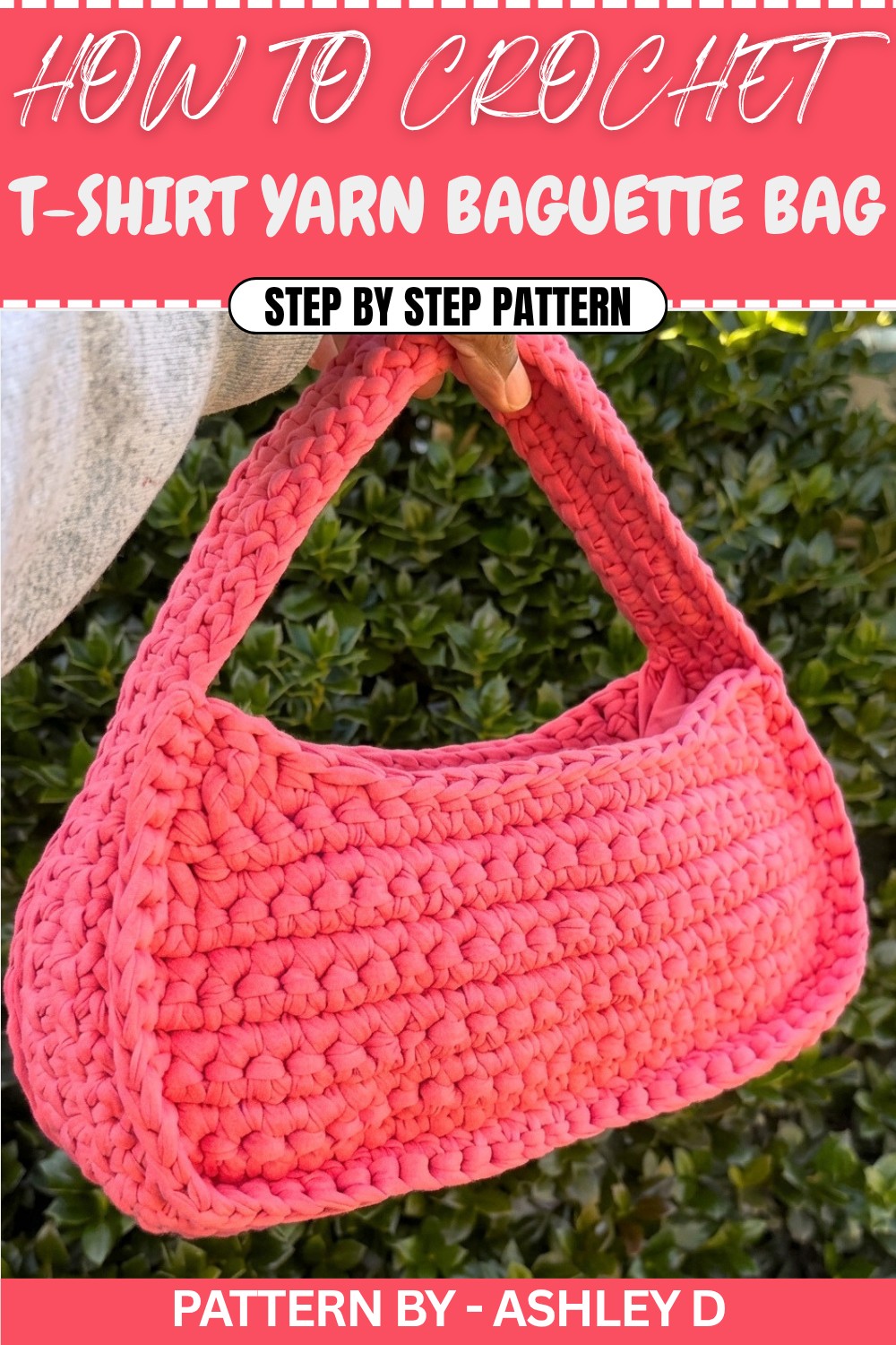 Crochet T-shirt Yarn Baguette Bag (1)