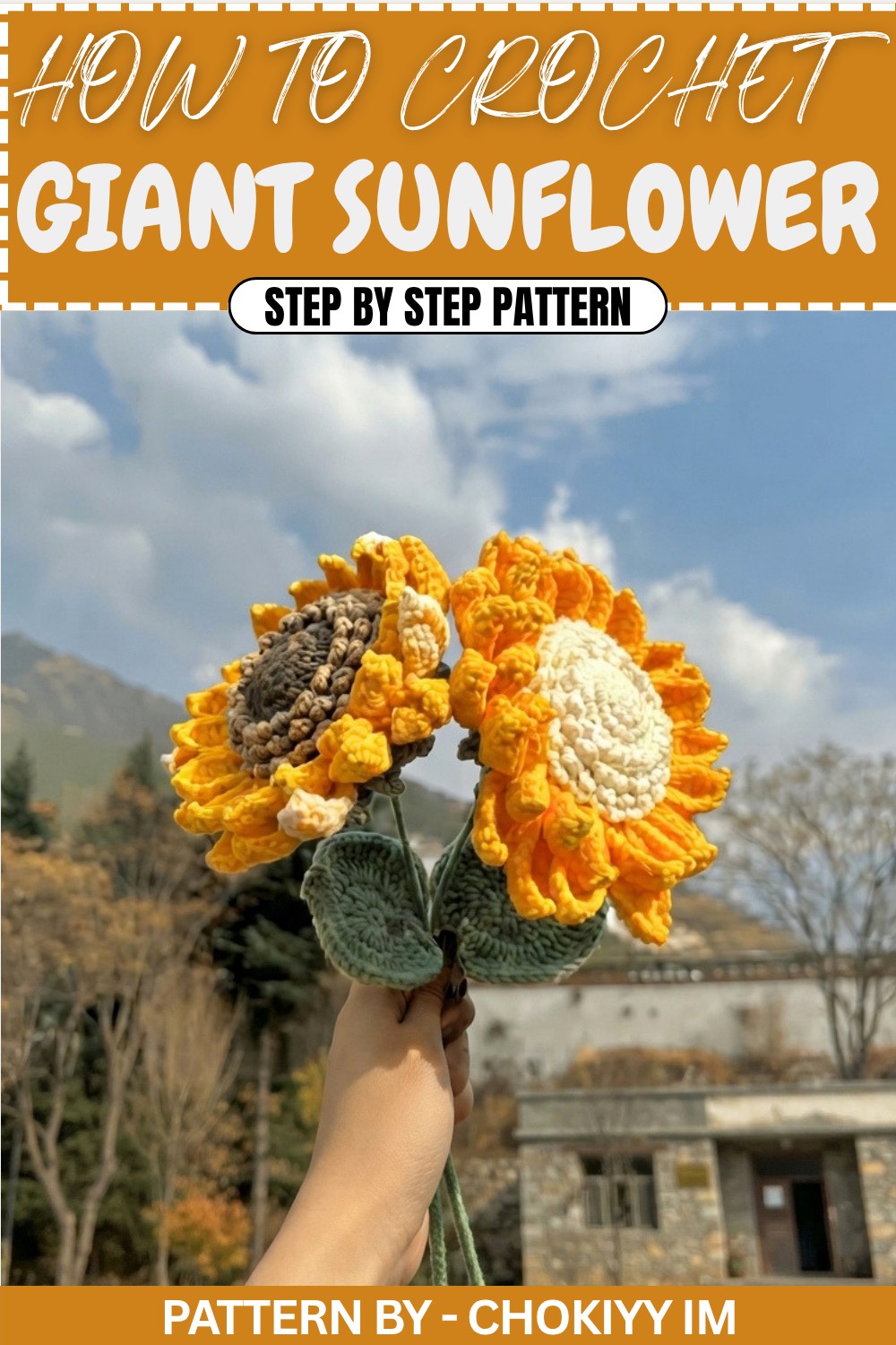 How to Crochet Giant Sunflower˚
