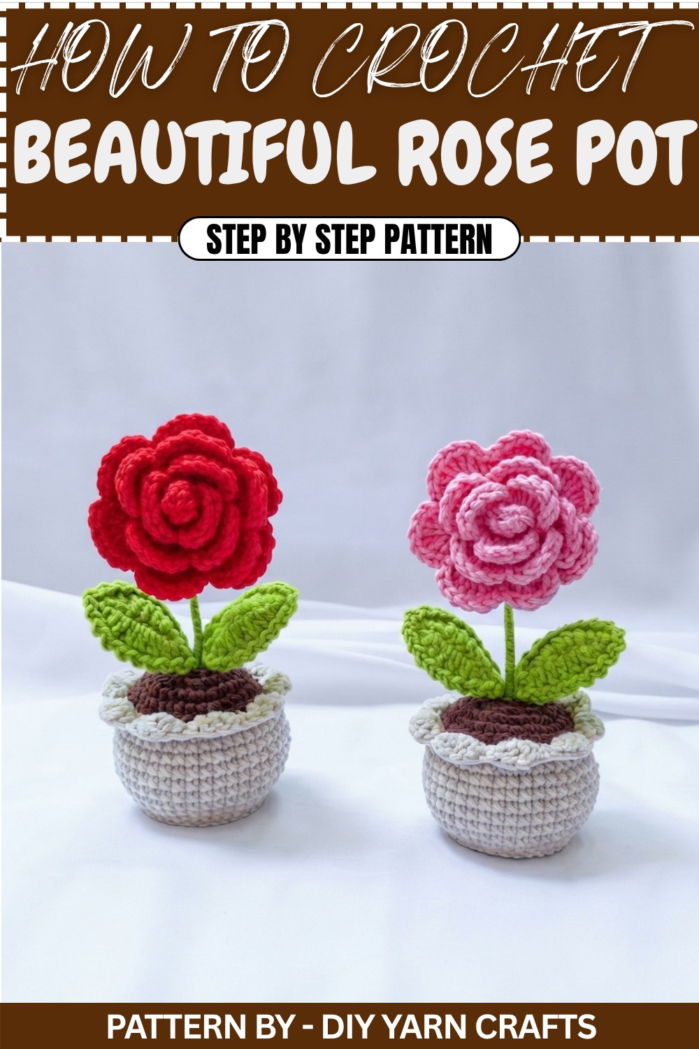 Make a Beautiful ROSE POT with EASY Crochet Flowers (1)