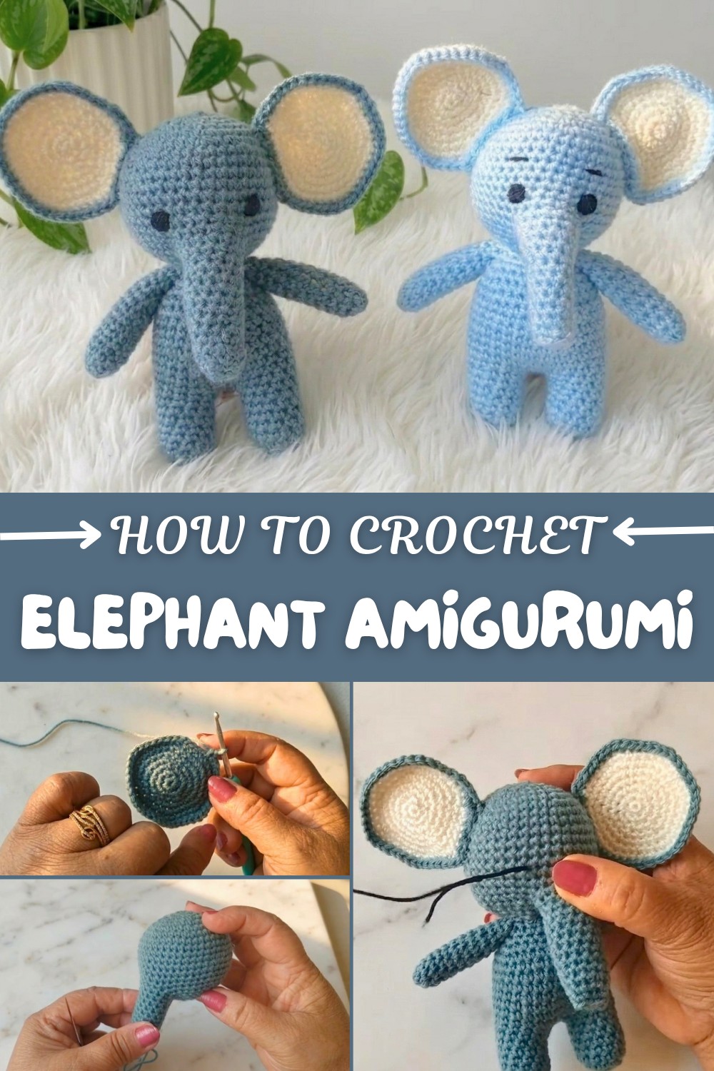 Crochet Elephant Amigurumi Pattern