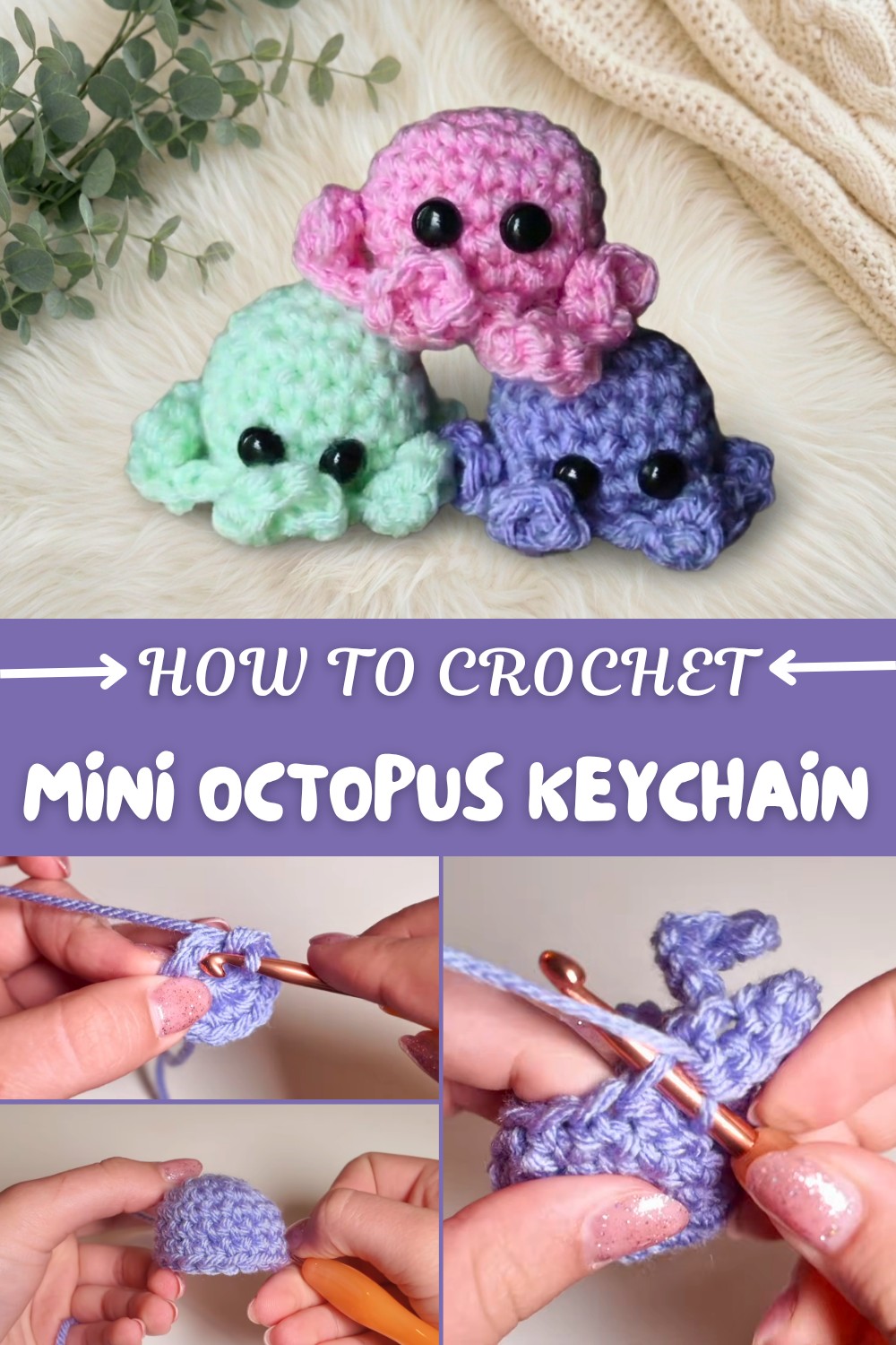 Crochet Mini Octopus Keychain Pattern