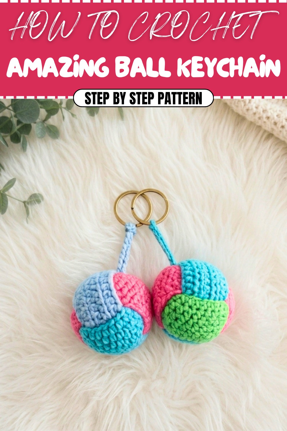 Amazing Crochet Ball Keychain Pattern (1)
