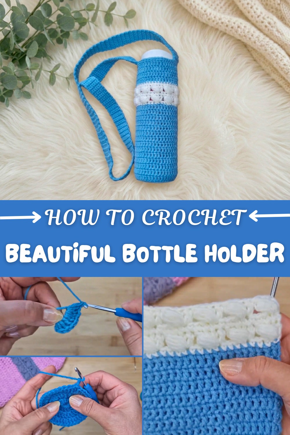 Beautiful Crochet Bottle Holder Pattern
