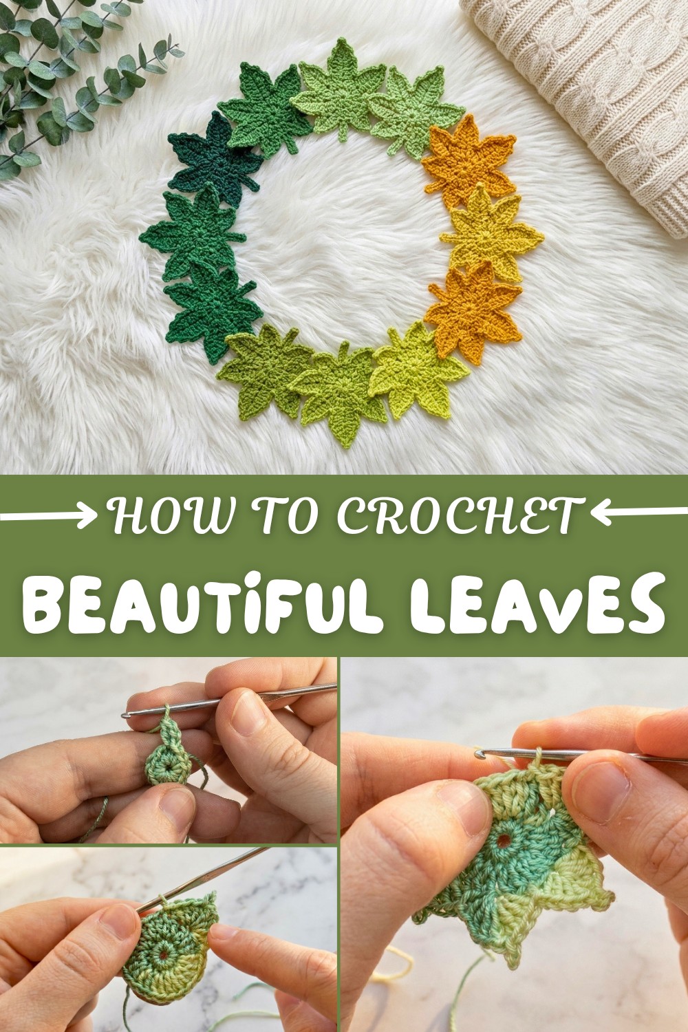 Beautiful Crochet Leaves Pattern
