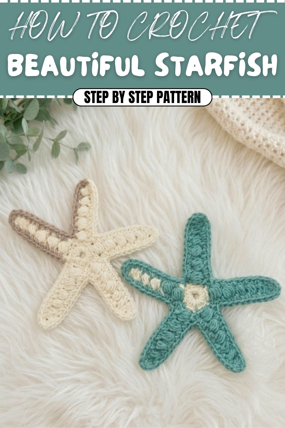Beautiful Crochet Starfish Pattern (1)