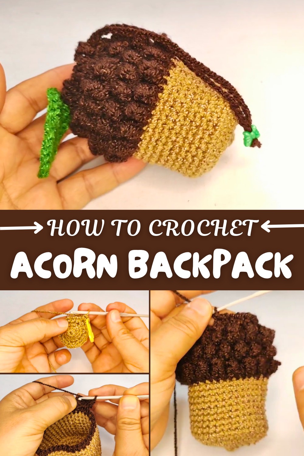 Crochet Acorn Backpack Pattern