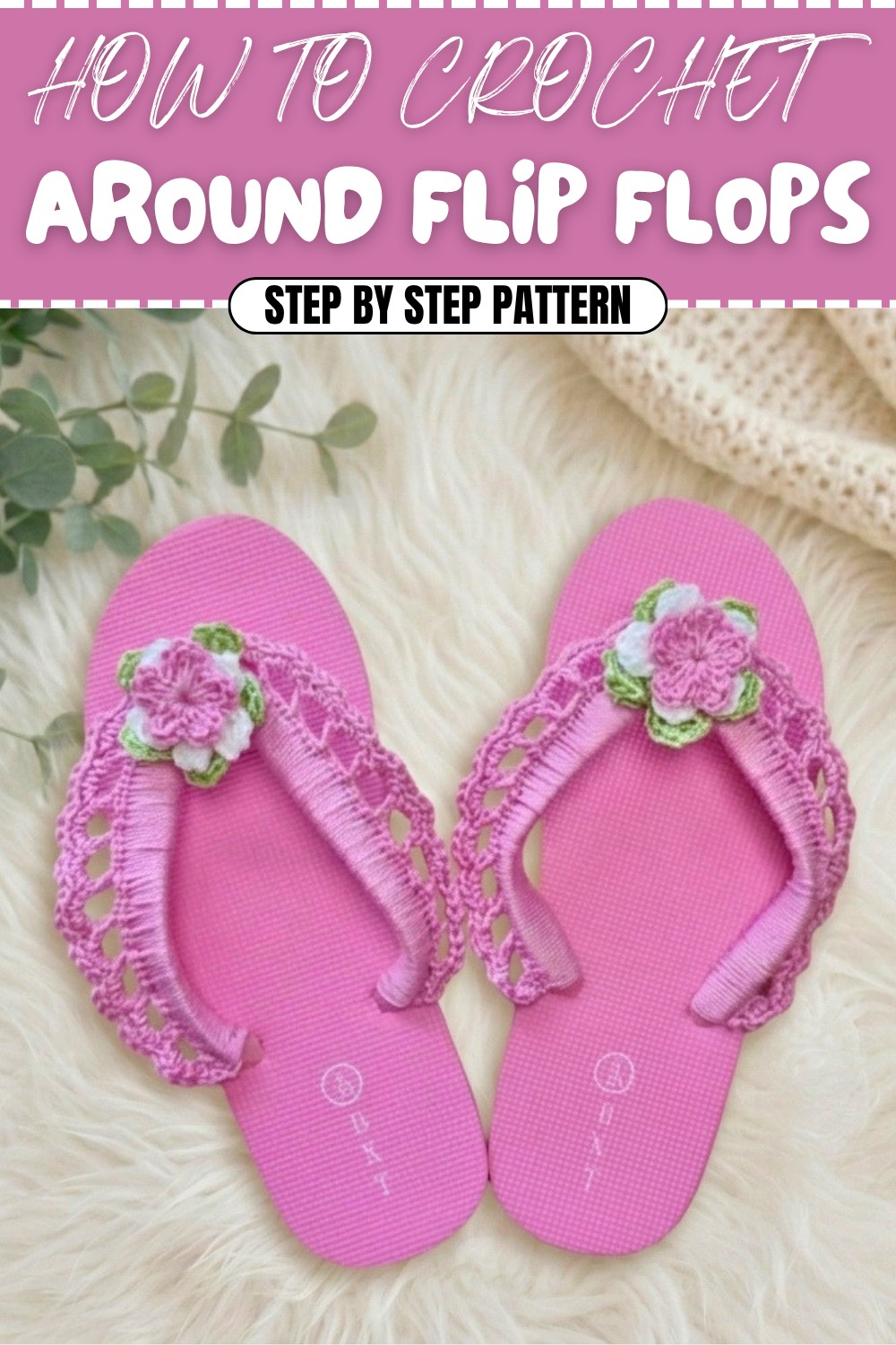 Crochet Around Flip Flops Pattern (1)