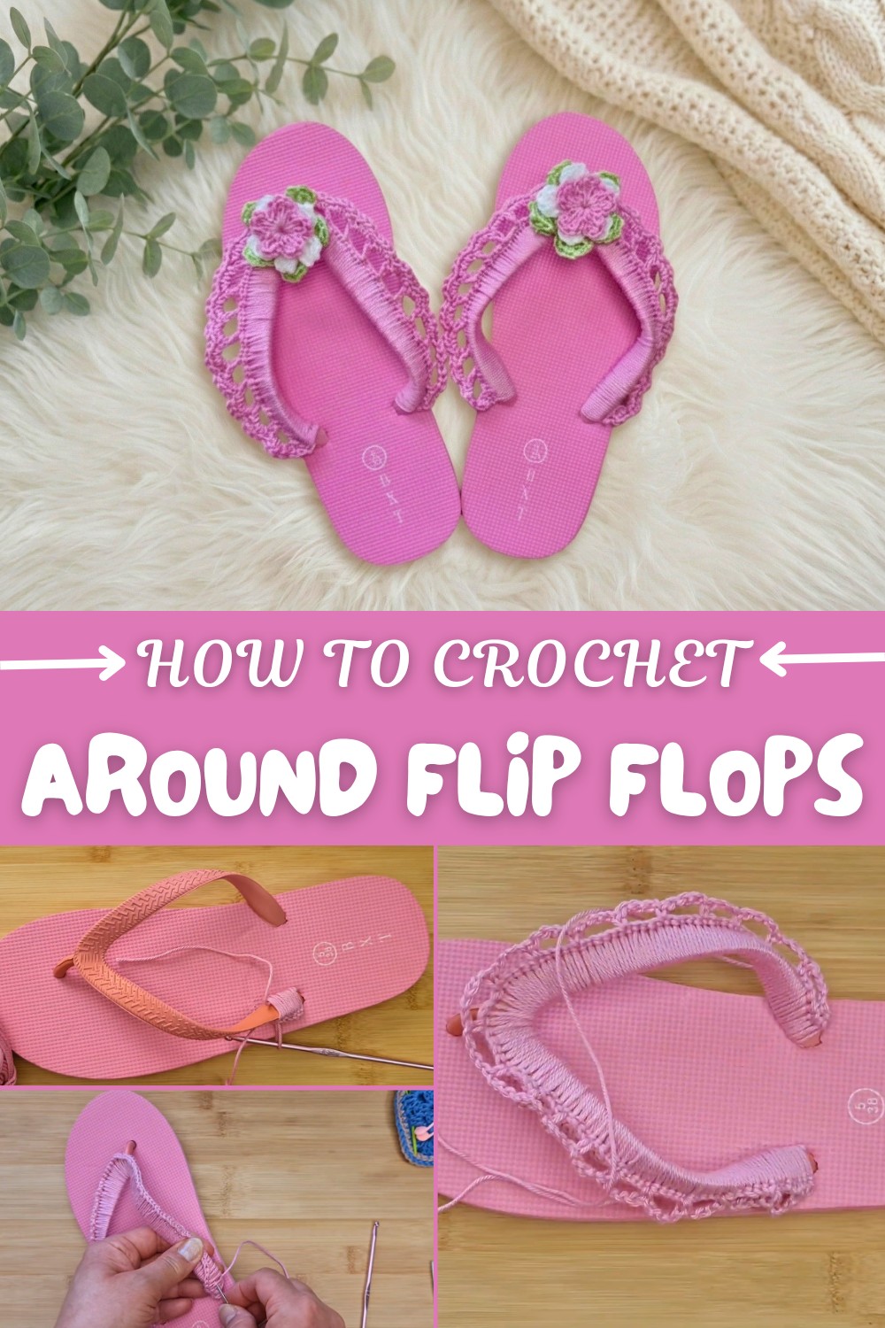 Crochet Around Flip Flops Pattern