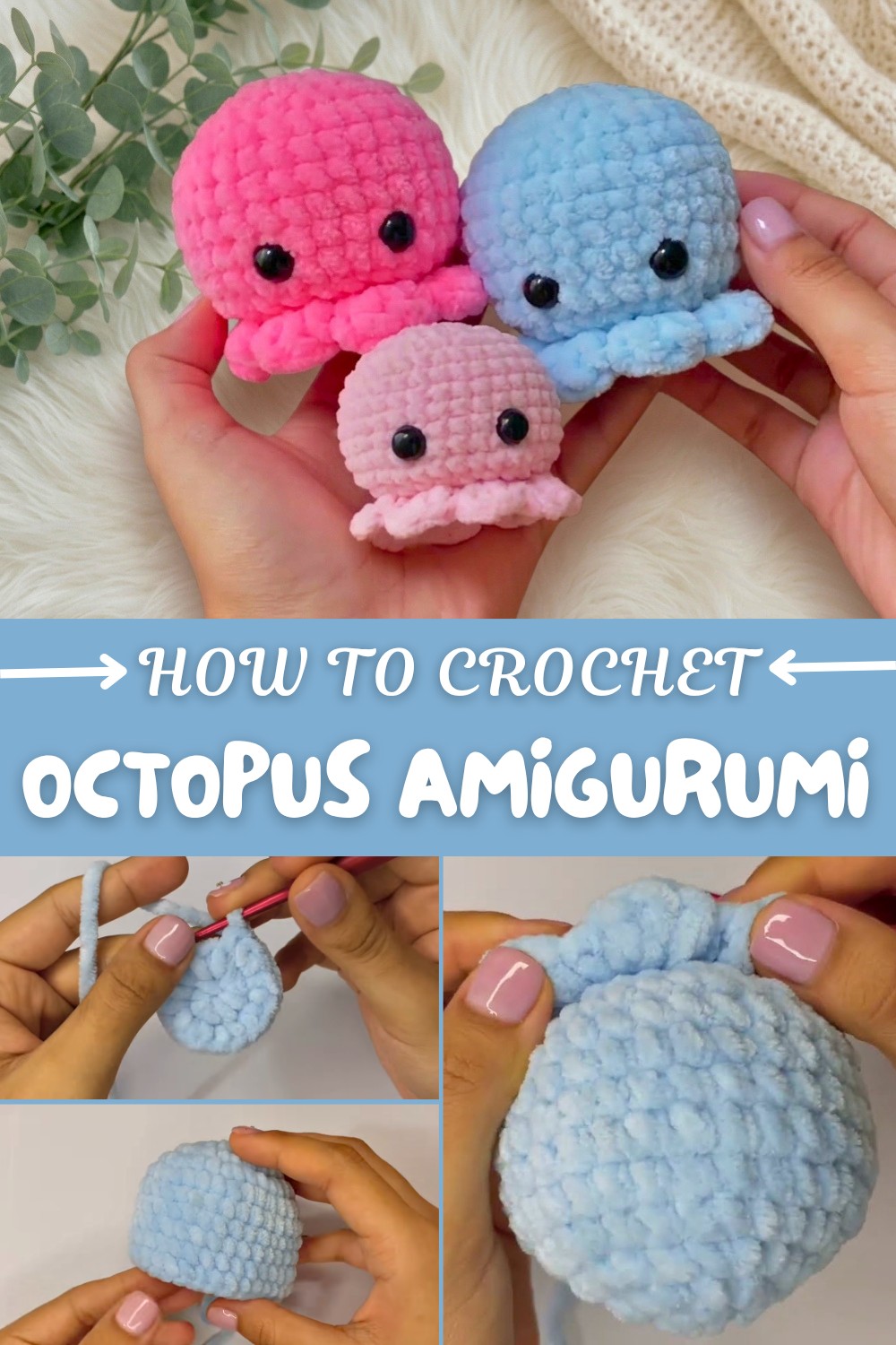 Crochet Octopus Amigurumi Pattern
