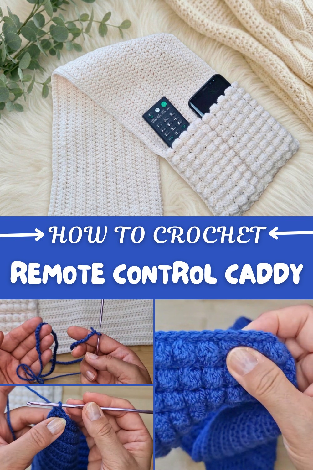 Crochet Remote Control Caddy Pattern