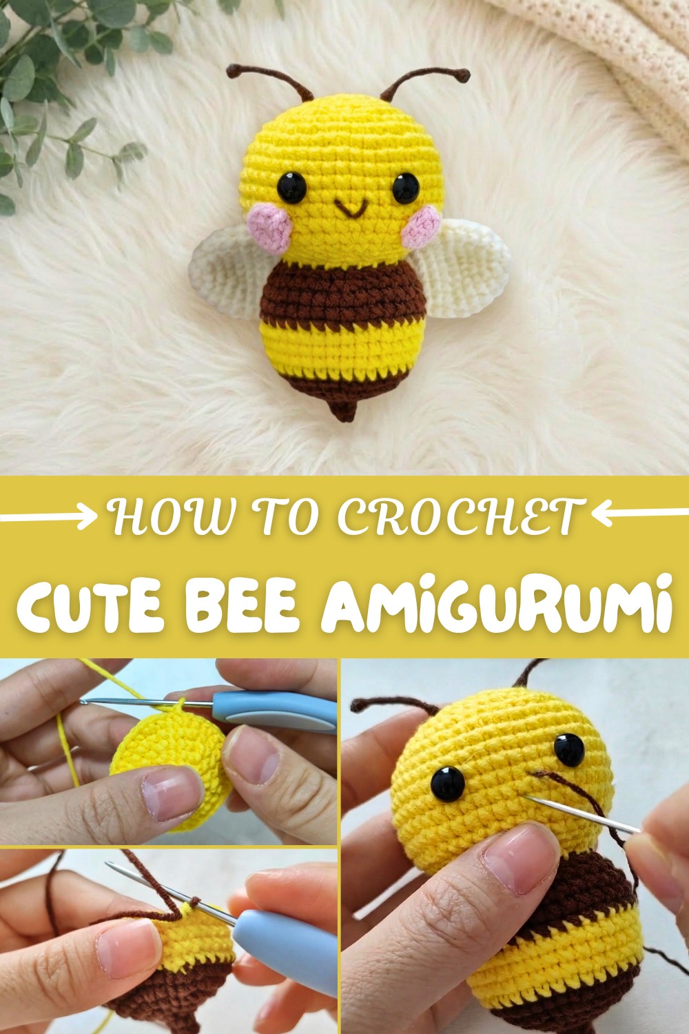 Cute Crochet Bee Amigurumi Pattern