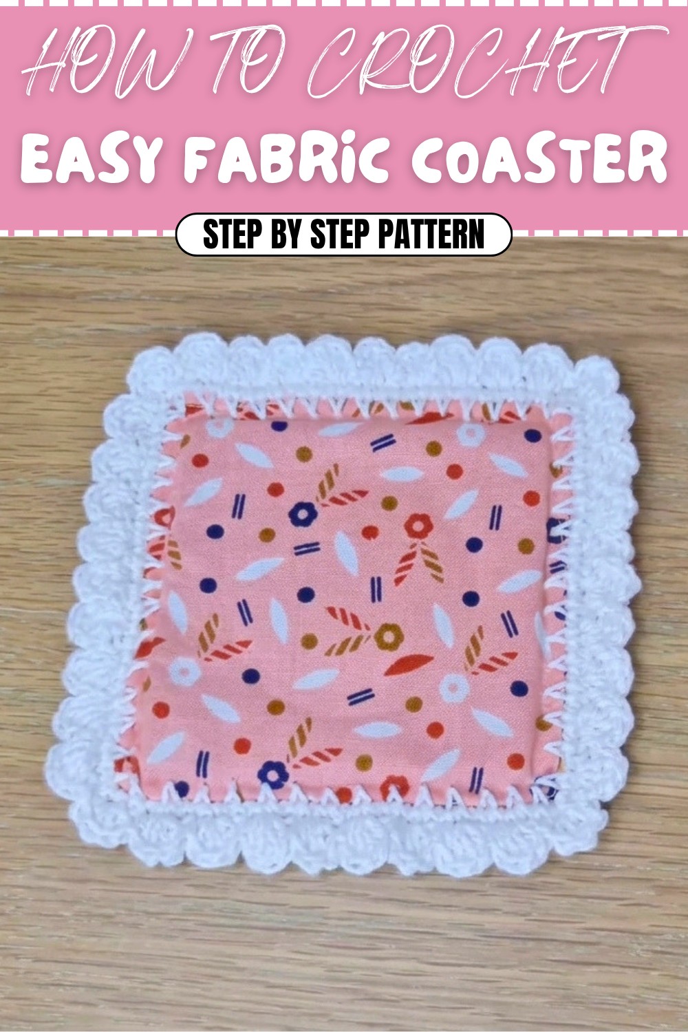Easy Crochet Fabric Coaster Pattern (1)