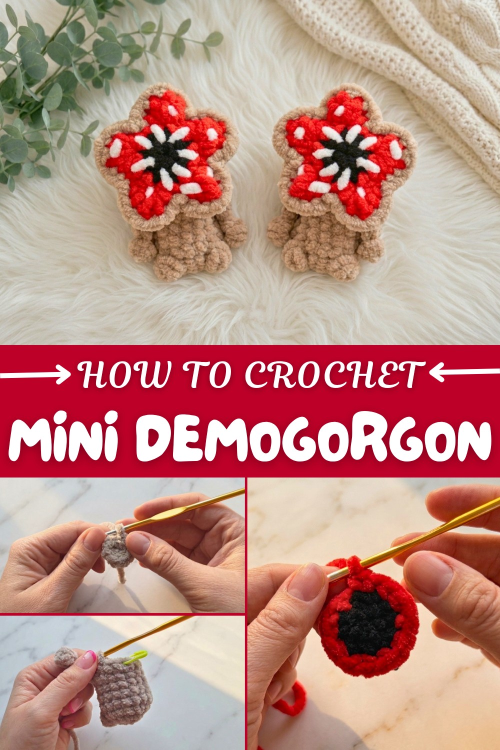 Easy Crochet Mini Demogorgon Pattern
