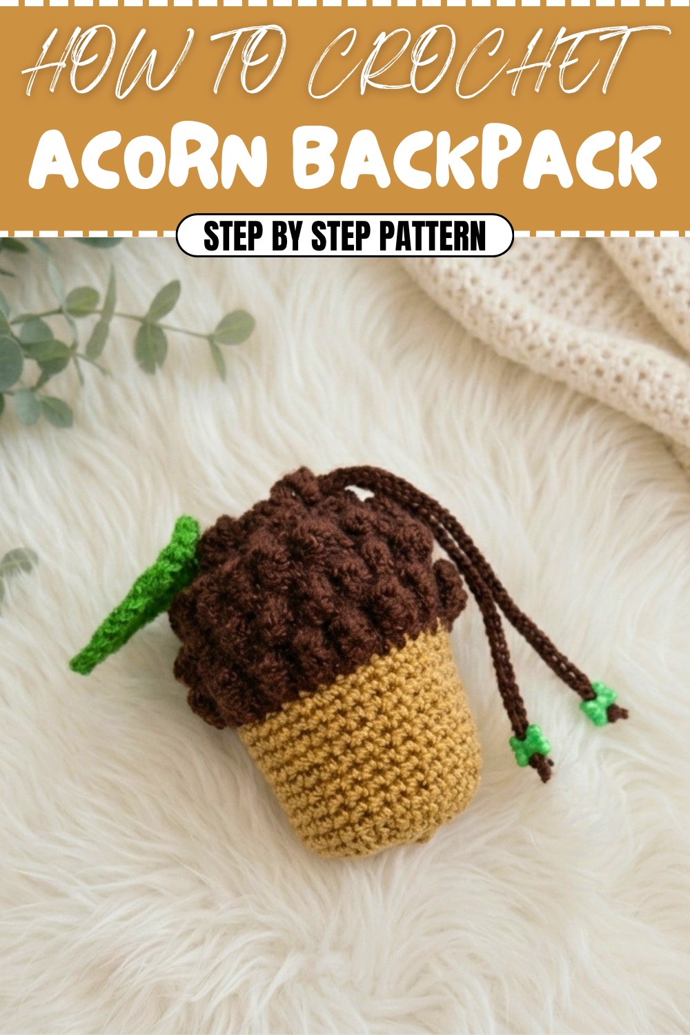 Free Crochet Acorn Backpack Pattern