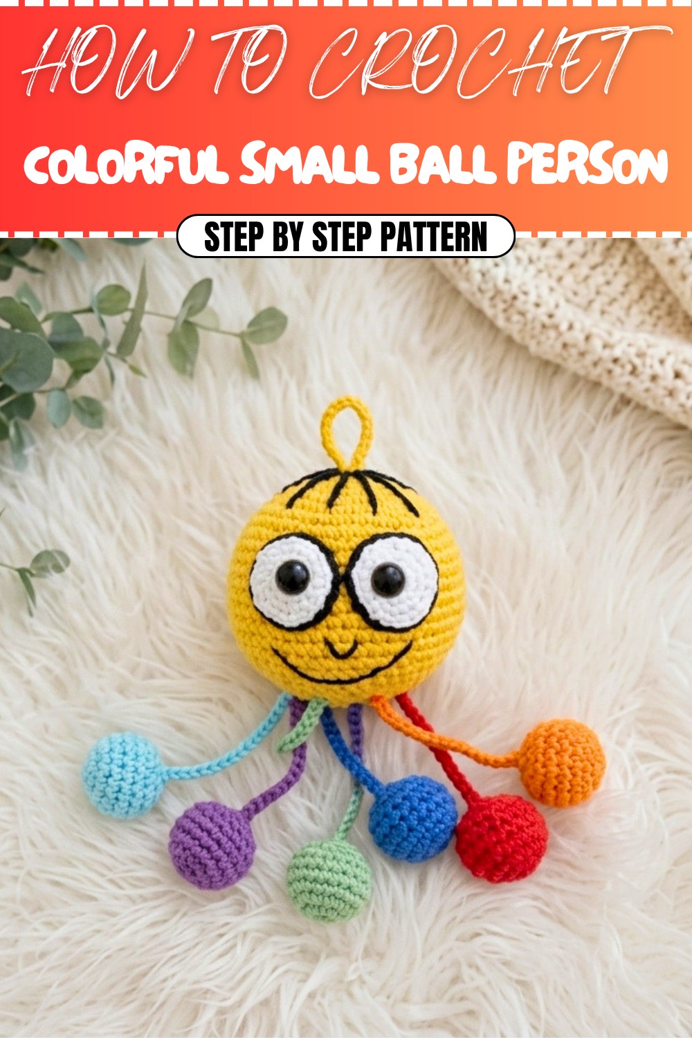 Free Crochet Colorful Small Ball Person Pattern
