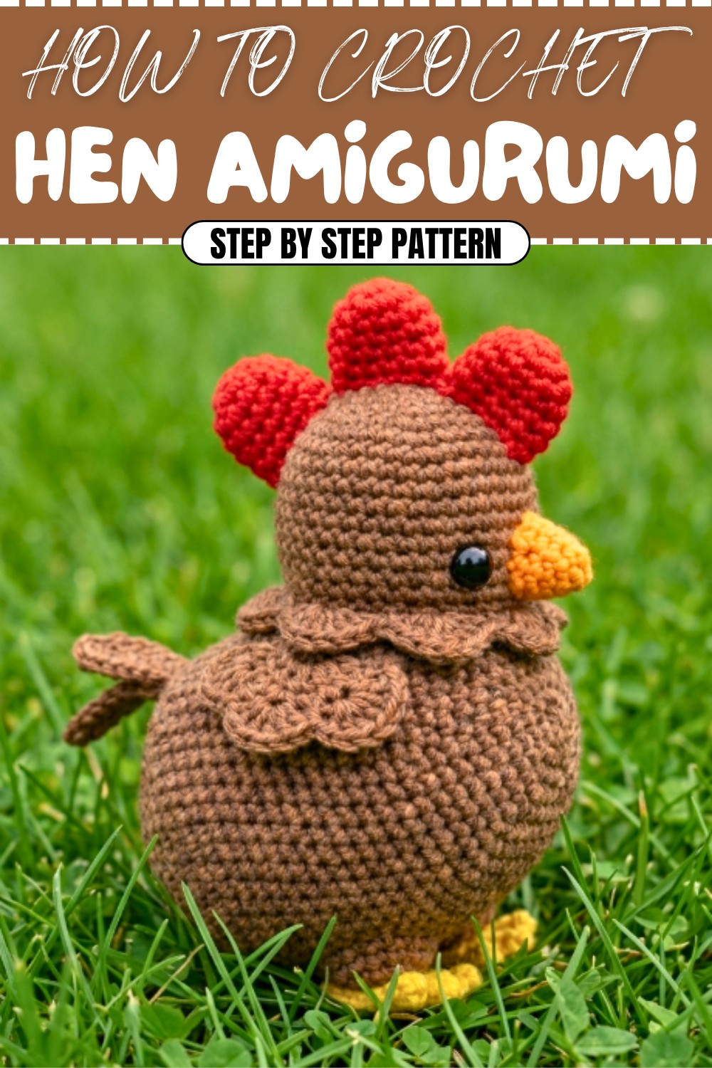 Free Crochet Hen Amigurumi Pattern