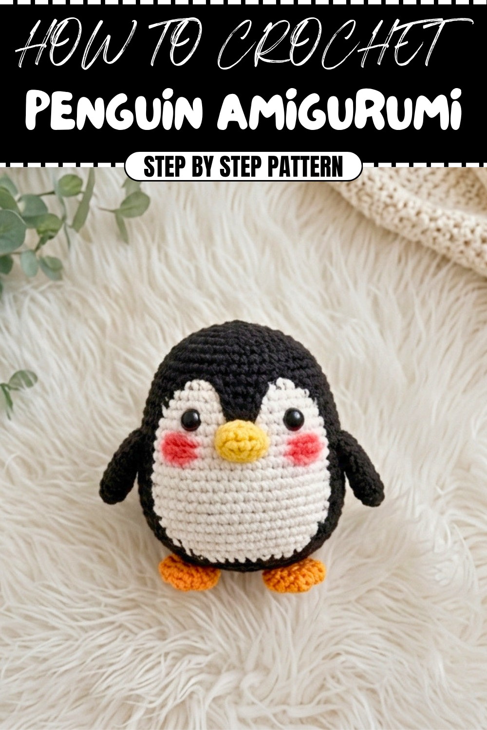 Free Crochet Penguin Amigurumi Pattern