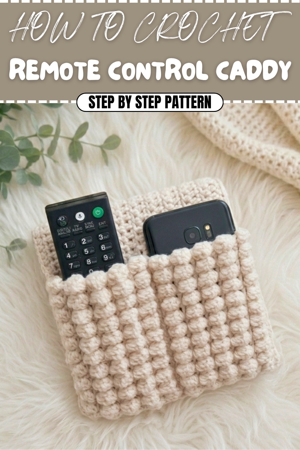 Free Crochet Remote Control Caddy Pattern