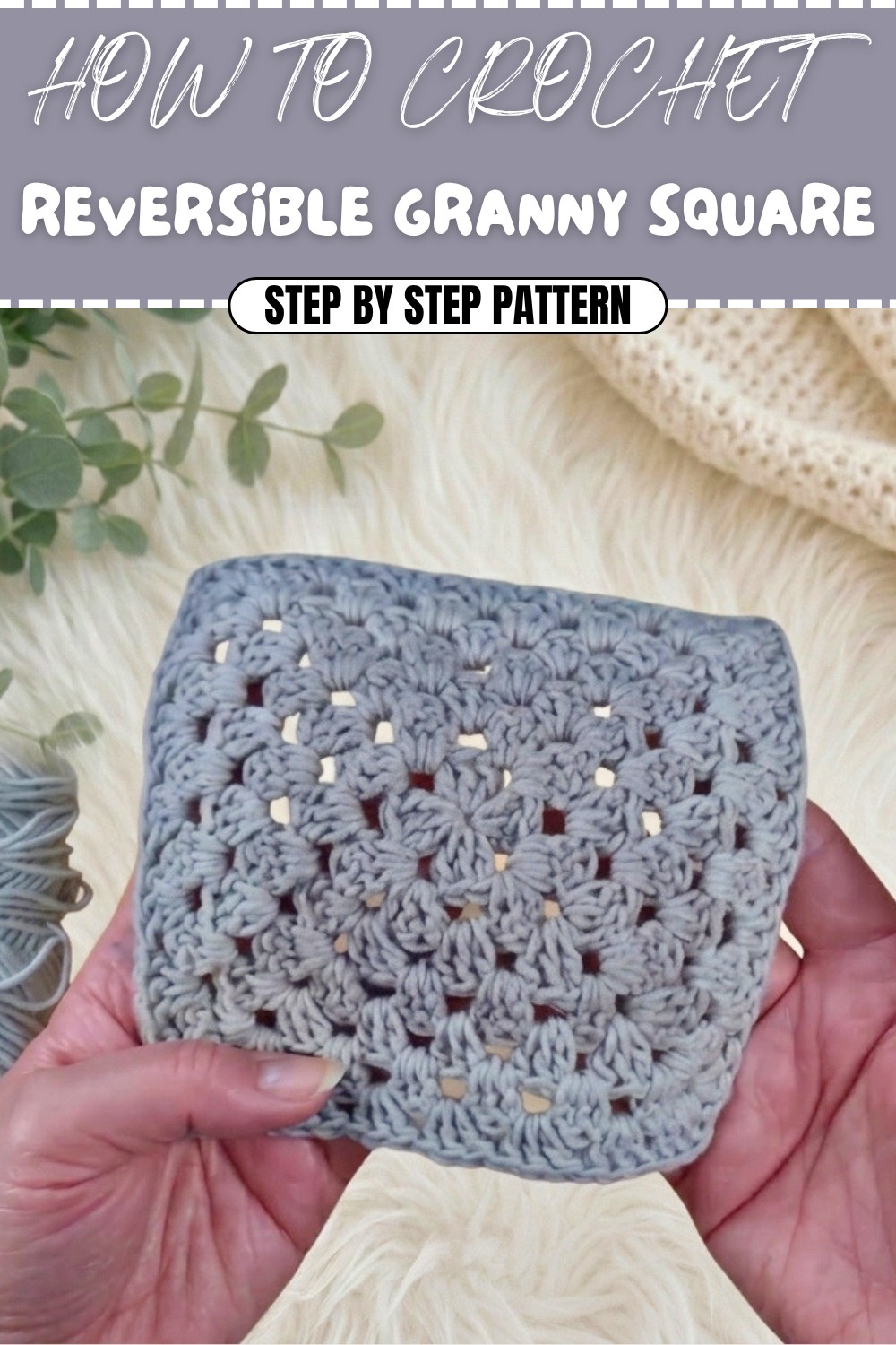 Free Crochet Reversible Granny Square Pattern