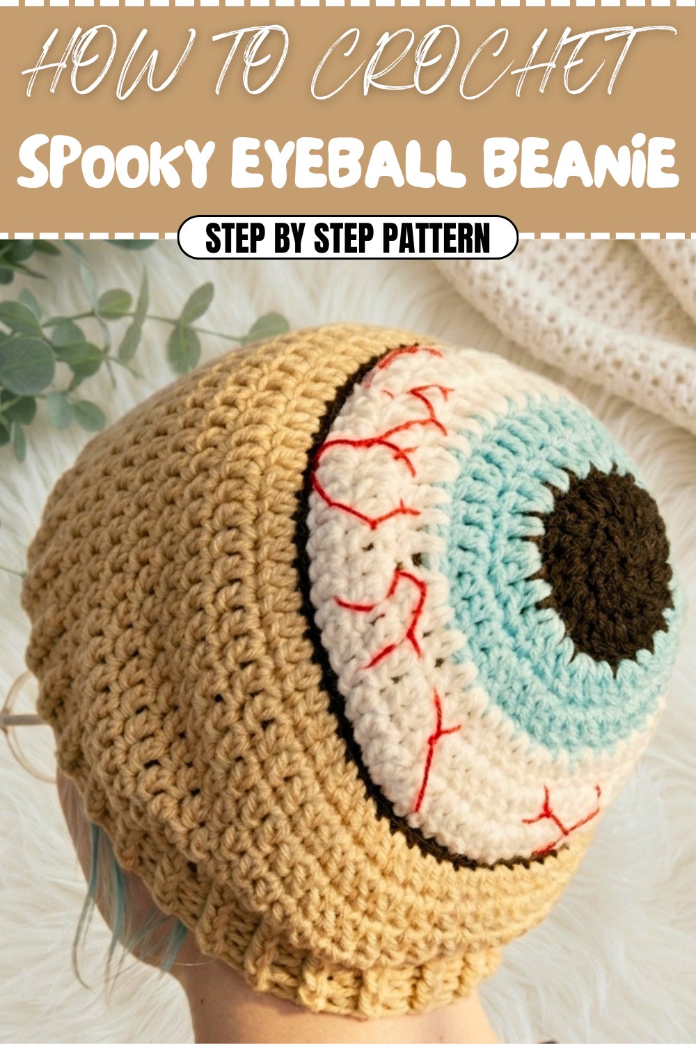 Free Crochet Spooky Eyeball Beanie Pattern