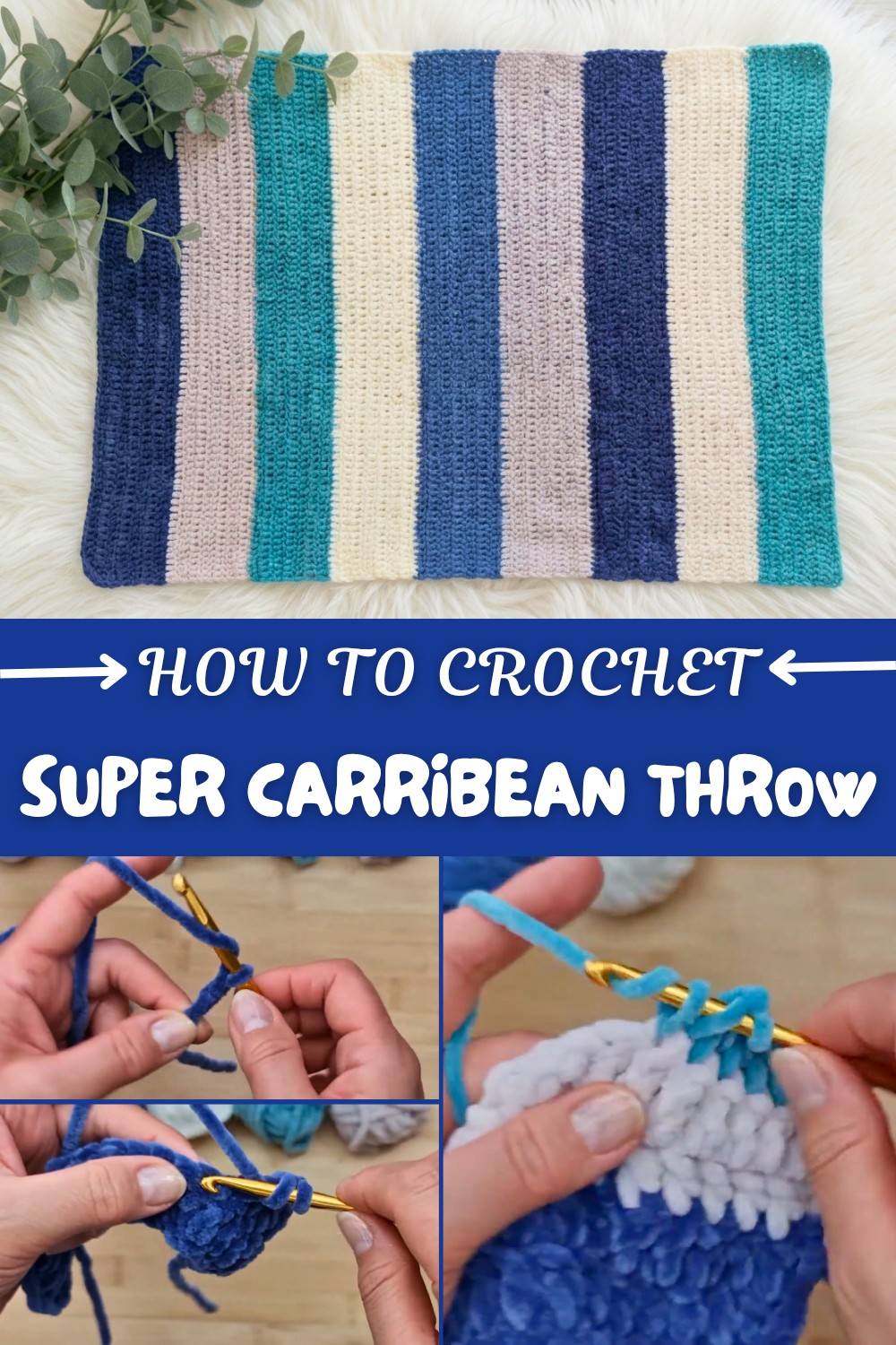 Super Crochet Carribean Throw Pattern