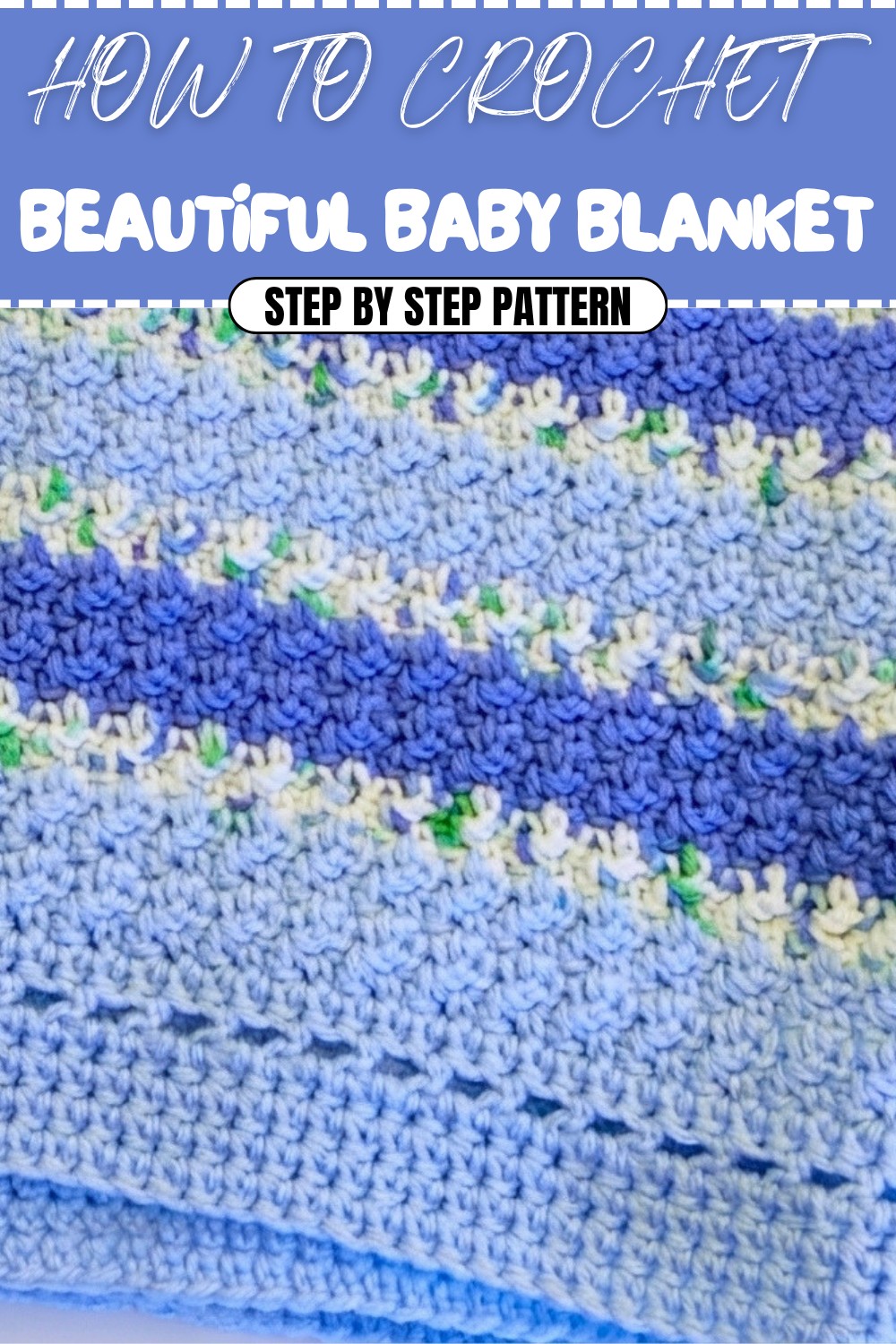 Beautiful Crochet Baby Blanket Pattern (1)