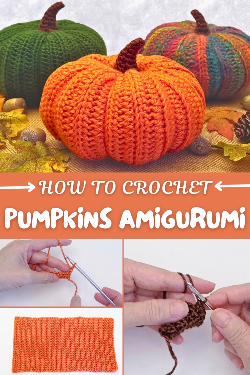 Cute Crochet Pumpkins Amigurumi Pattern