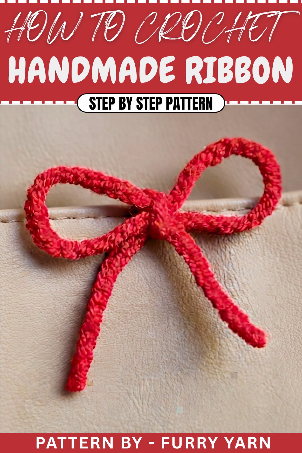 Free Handmade Crochet Ribbon Pattern