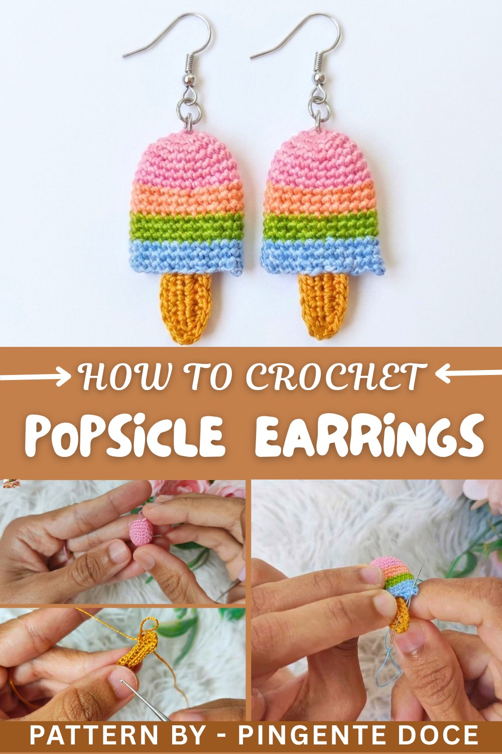 How To Crochet Popsicle Earrings