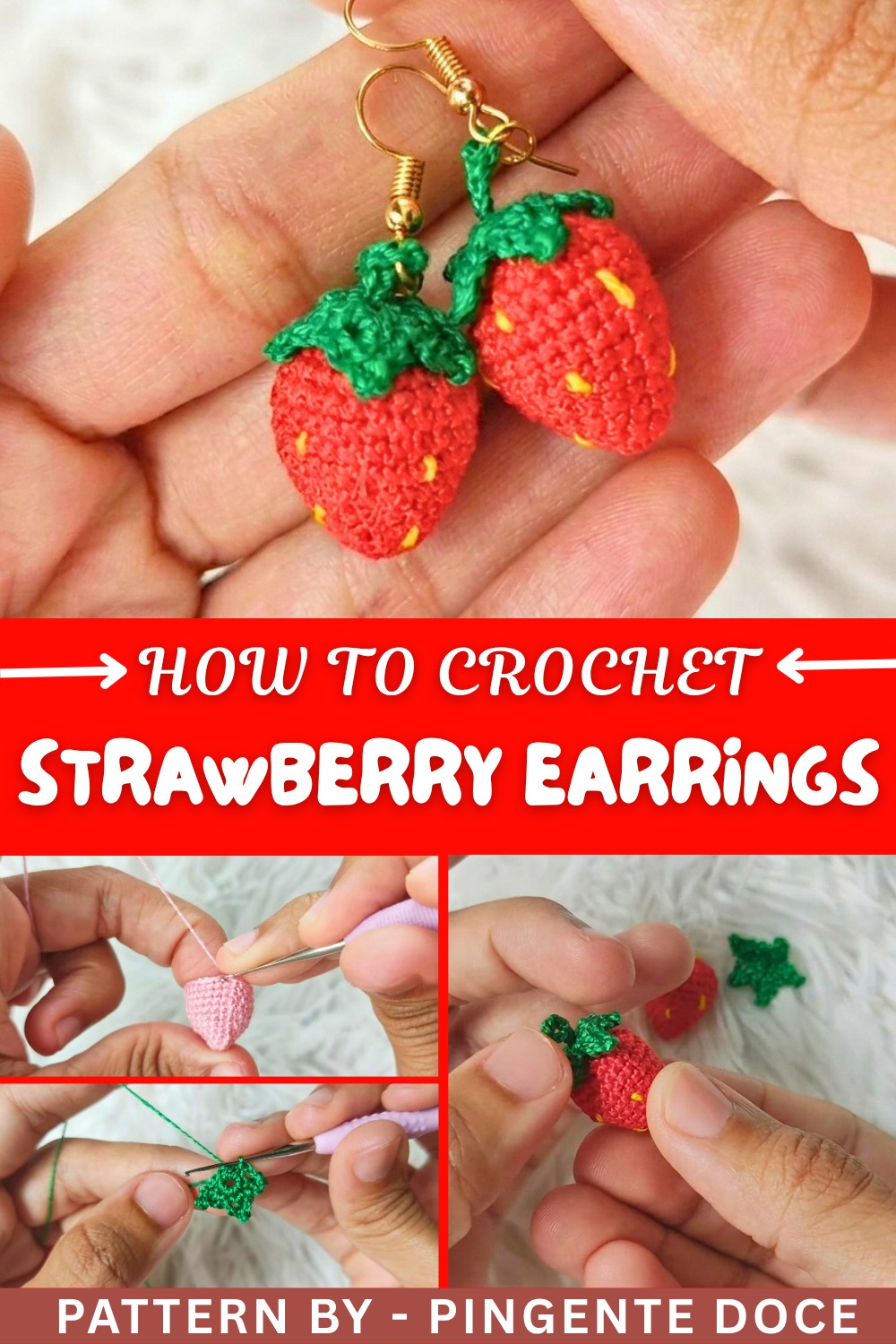 How to Crochet Strawberry Earrings – Easy Pattern