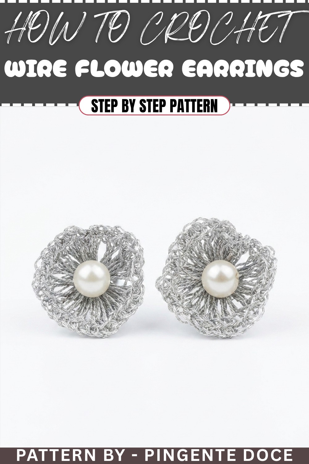 How to Crochet Wire Flower Earrings – Free Pattern