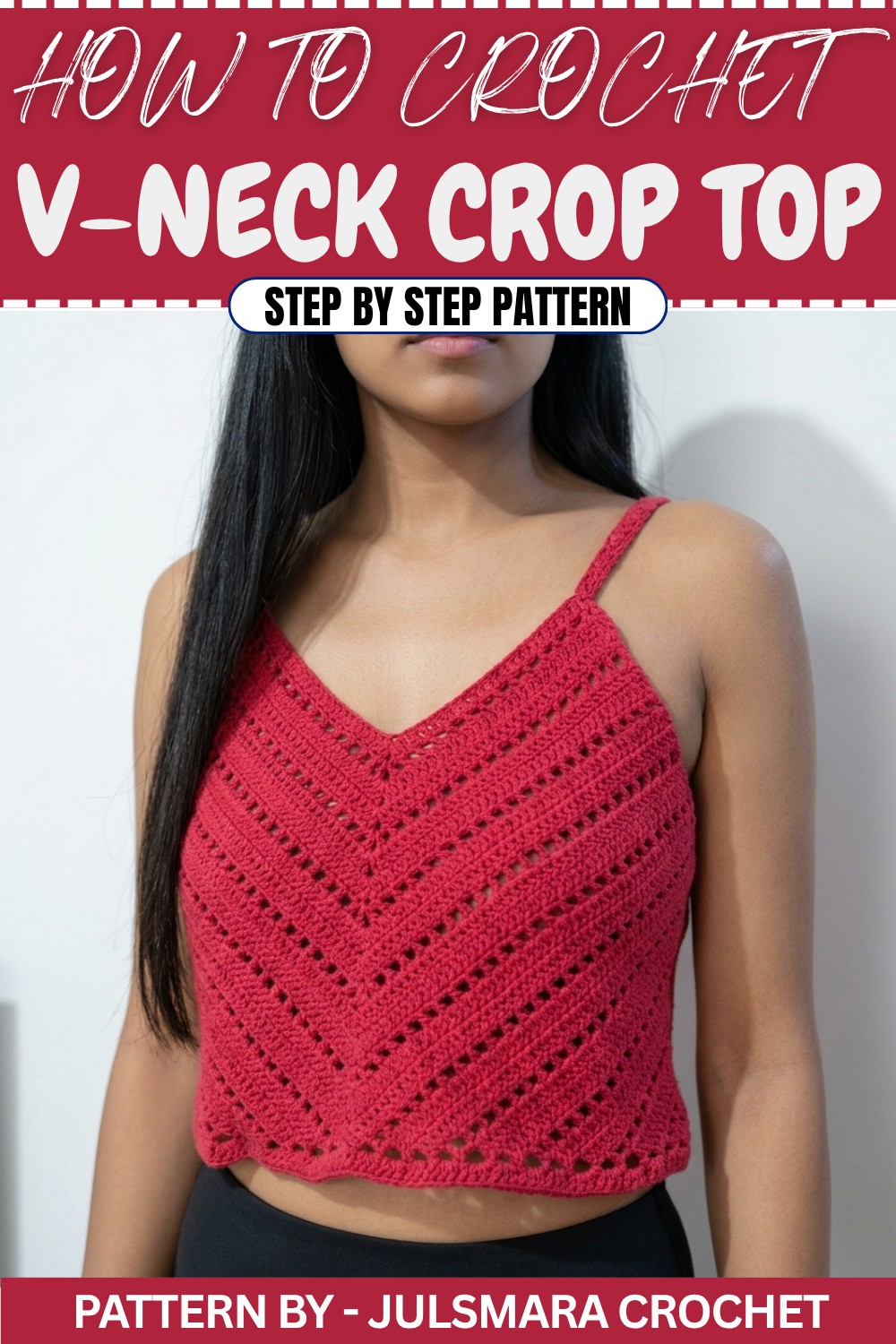 Crochet V-Neck Crop Top Pattern