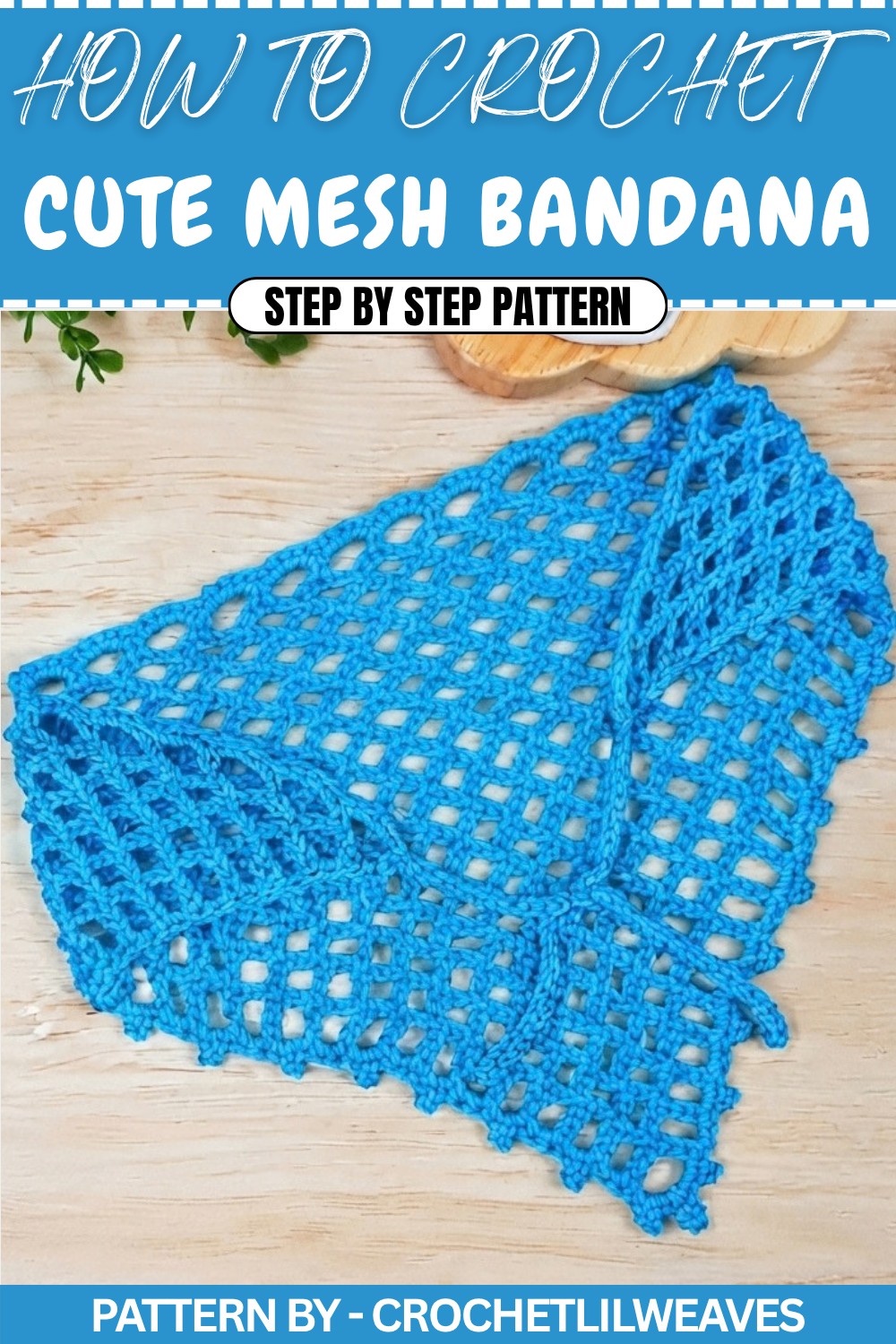 Cute Crochet Mesh Bandana Pattern