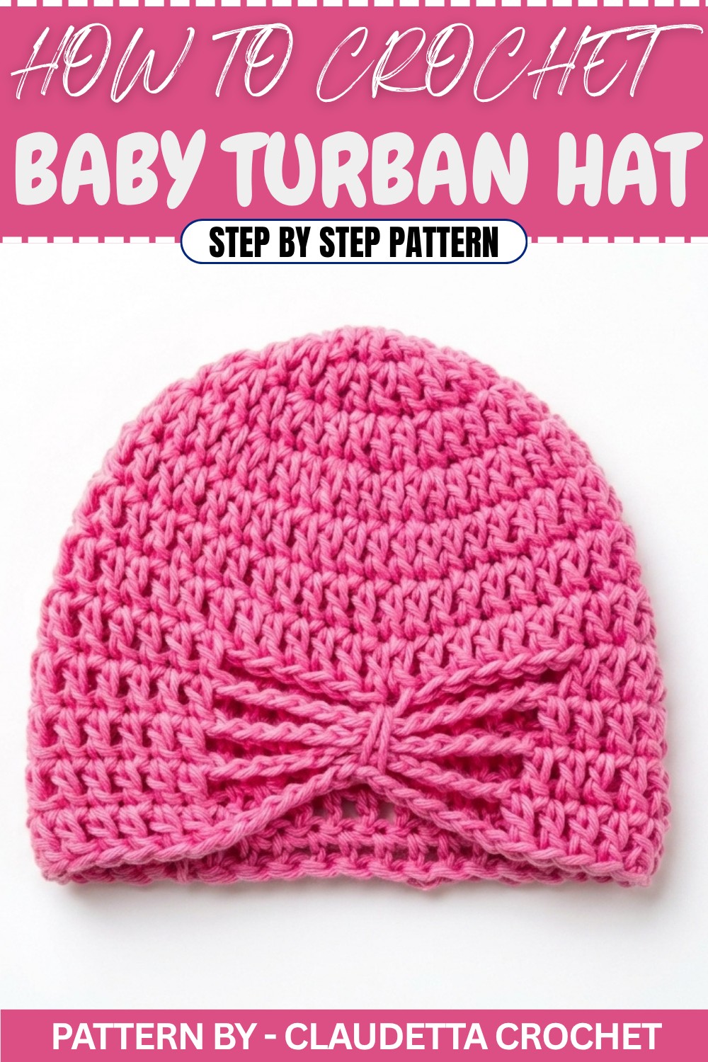 Stylish & Easy Baby Turban Hat Free Crochet Pattern