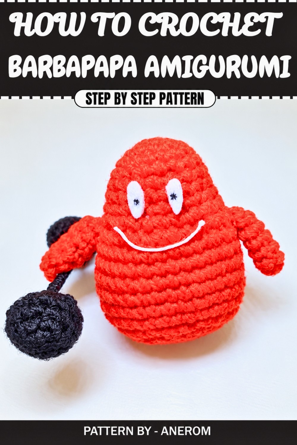 Cute Crochet Barbapapa Amigurumi Pattern