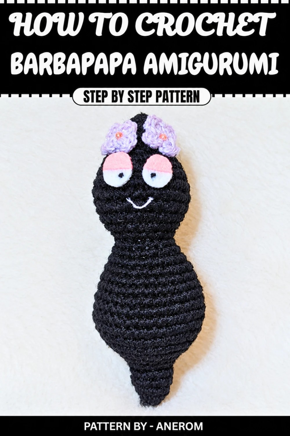Cute Crochet Barbapapa Amigurumi Pattern