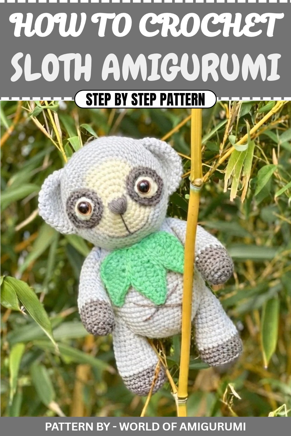 Free Crochet Sloth Amigurumi Pattern