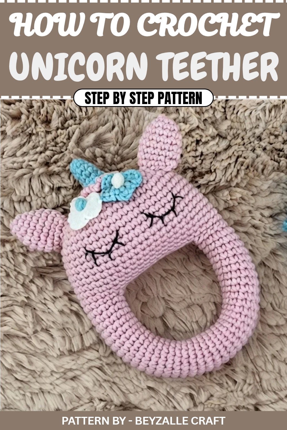 Free Crochet Unicorn Teether Pattern