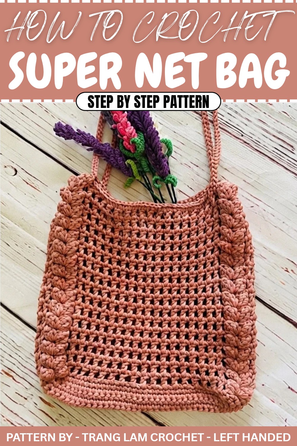 Free Super Crochet Net Bag Pattern