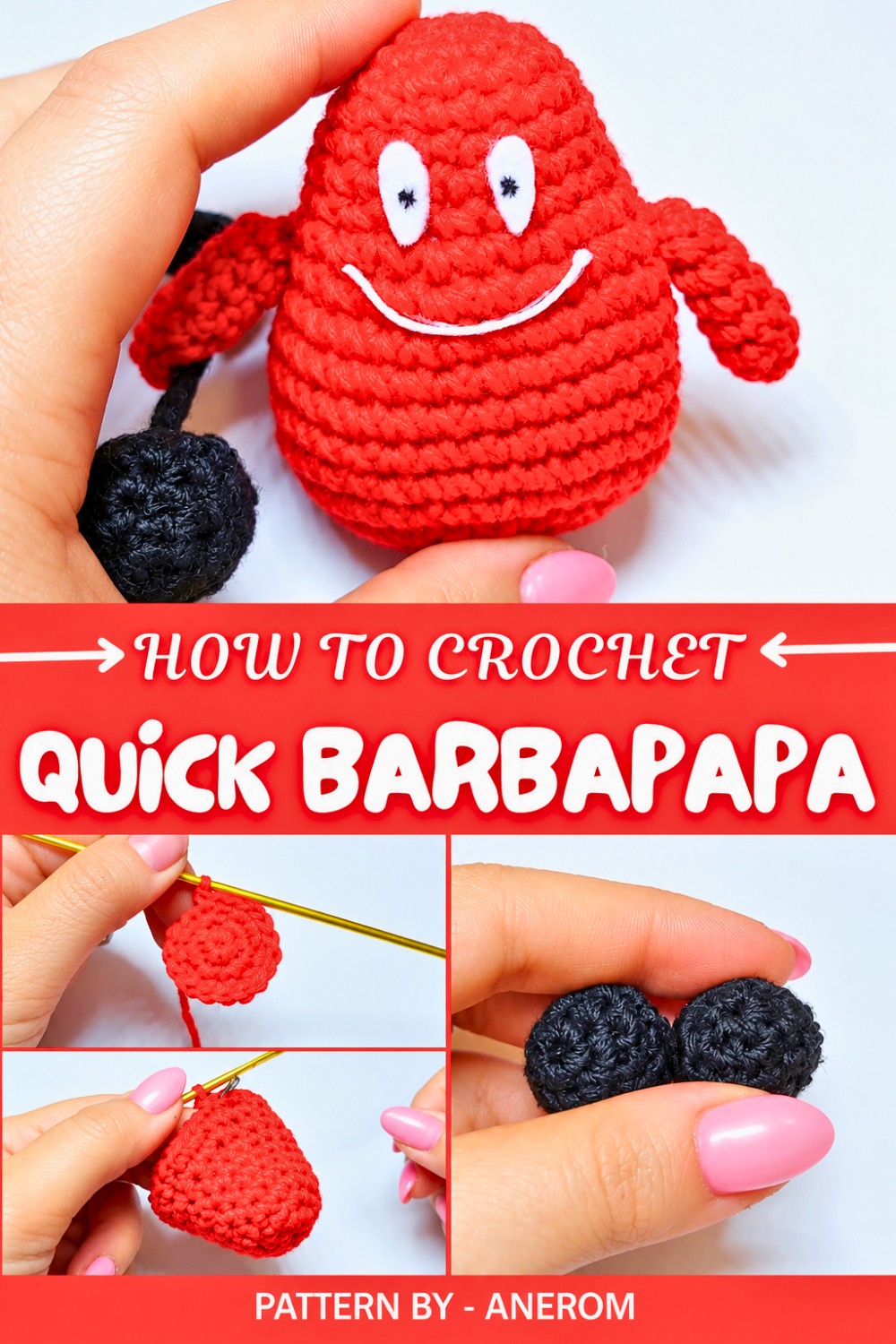 Quick Crochet Barbapapa Amigurumi Pattern