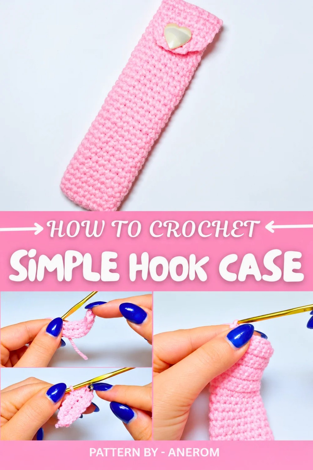 Simple Crochet Hook Case Pattern