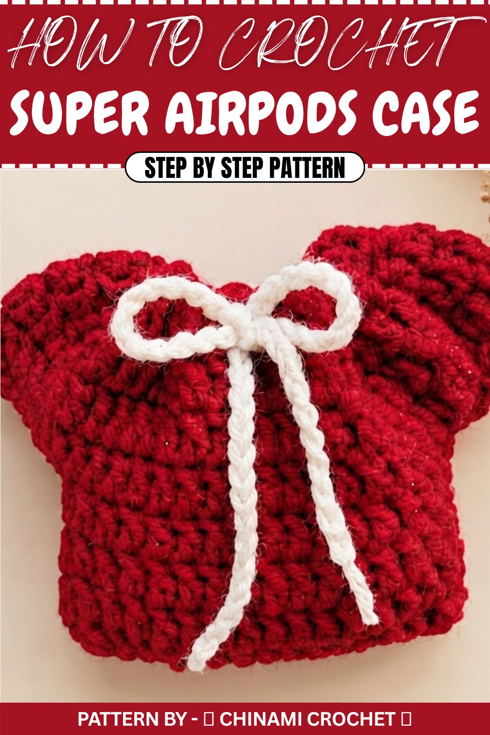 Super Crochet AirPods Case Pattern