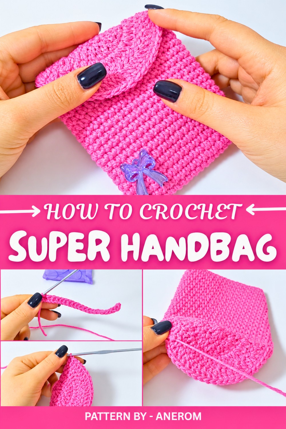 Super Crochet Handbag Pattern